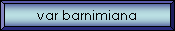 var barnimiana