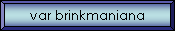 var brinkmaniana