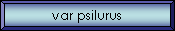 var psilurus